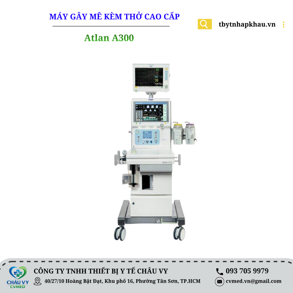 MÁY GÂY MÊ KÈM THỞ CAO CẤP DRAGER MODEL: Atlan A300