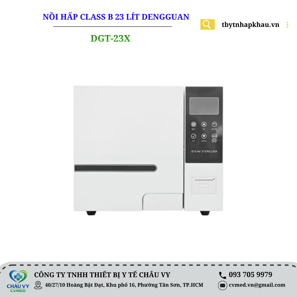 NỒI HẤP TIỆT TRÙNG CLASS B 23 LÍT DENGGUAN MODEL: DGT-23X