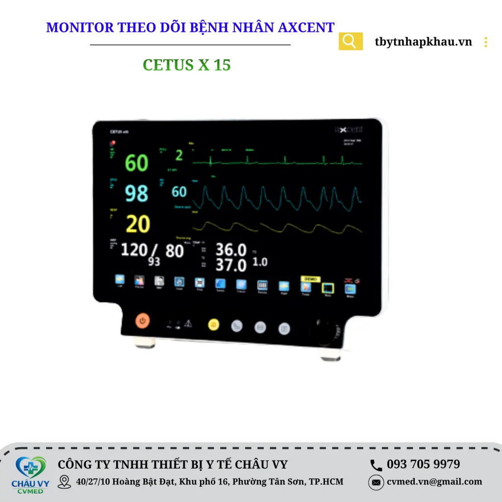 MONITOR THEO DÕI BỆNH NHÂN AXCENT MODEL: CETUS X 15
